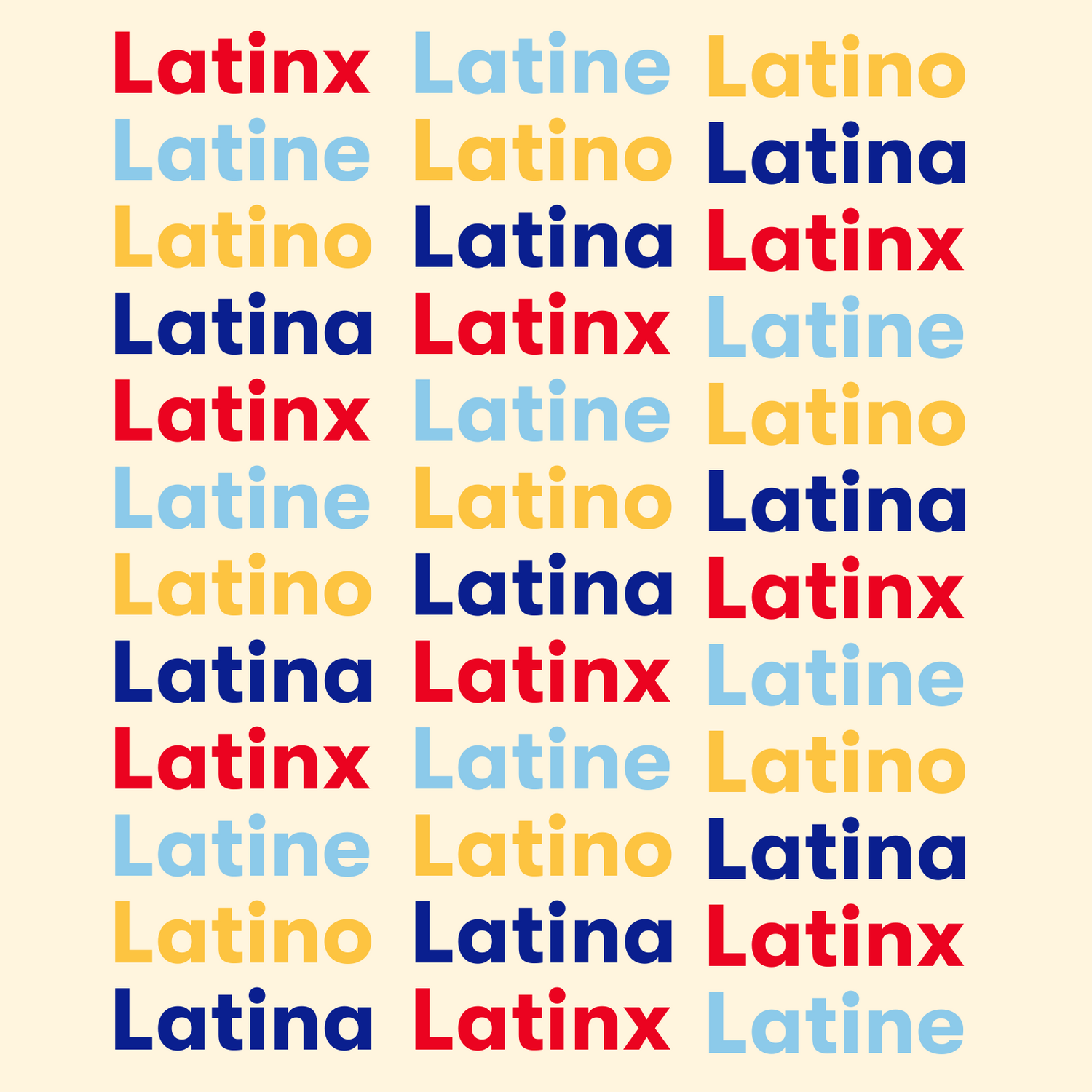 Nuestra Latinidad: Latinx, Latine & The Terms That Describe Us