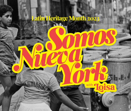 Somos Nueva York: A Latin Heritage Month Celebration