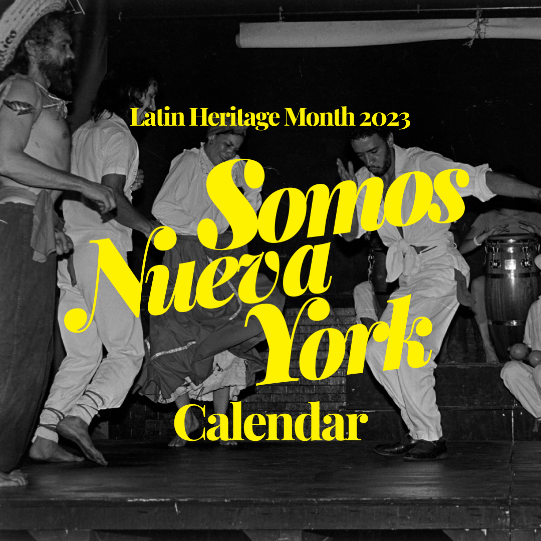 Latin Heritage Month Calendar: Somos Nueva York